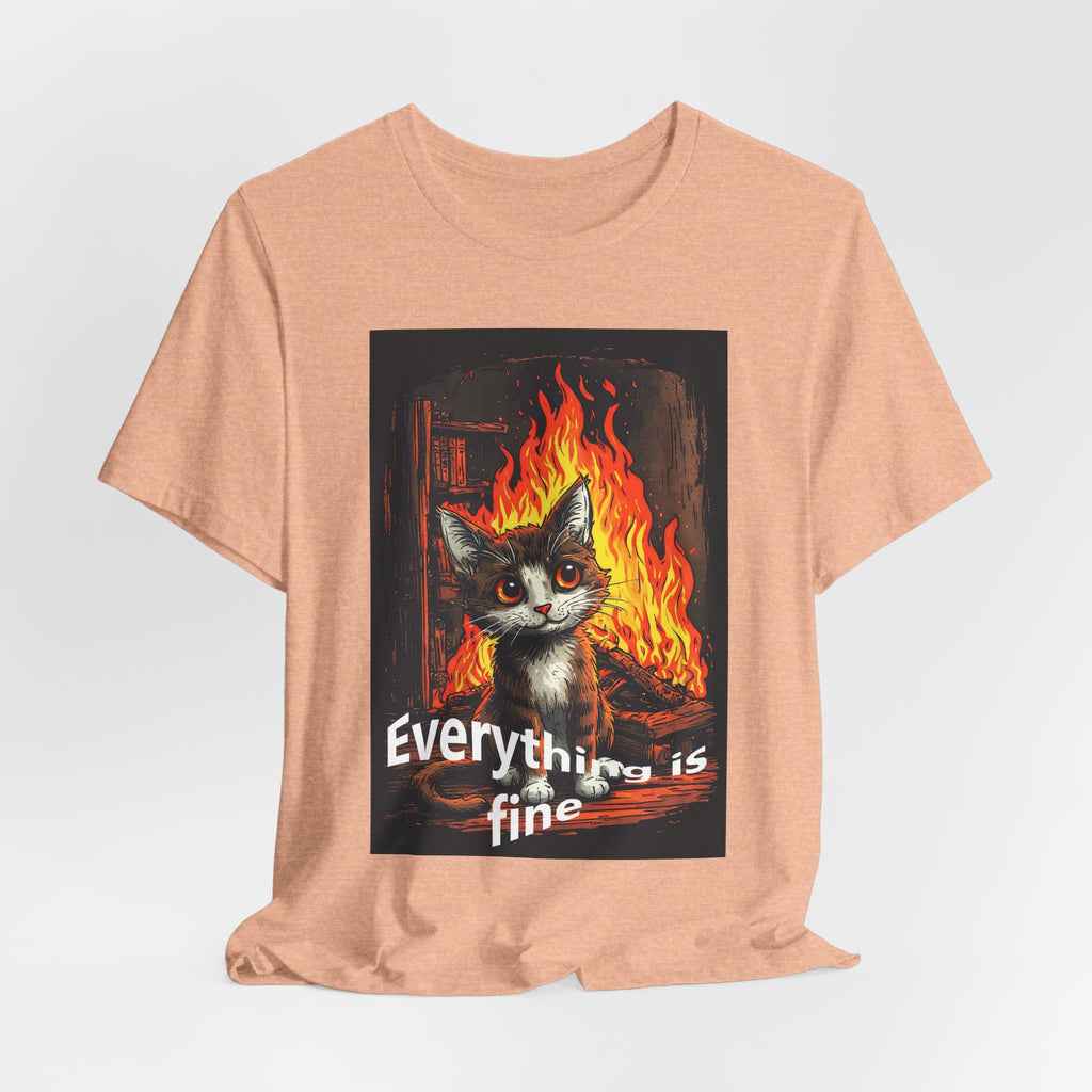 Everything Is Fine Cat T-Shirt