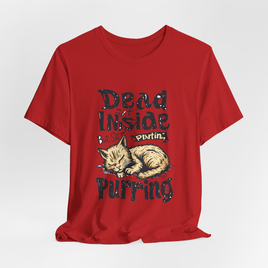 Cat T-Shirt — "Dead Inside But Still Purrin'" Cute Vintage Sleeping Kitten Tee