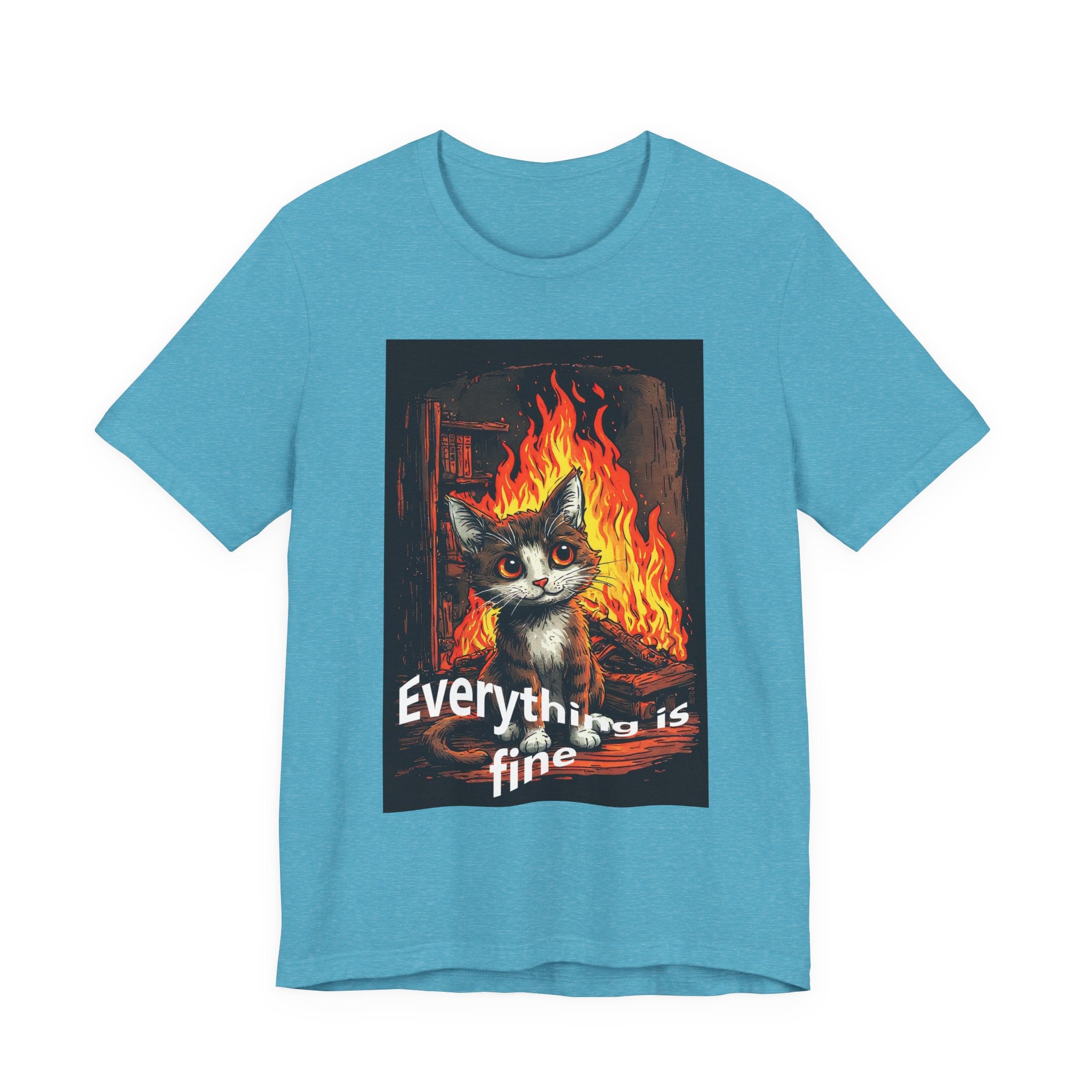 Everything Is Fine Cat T-Shirt