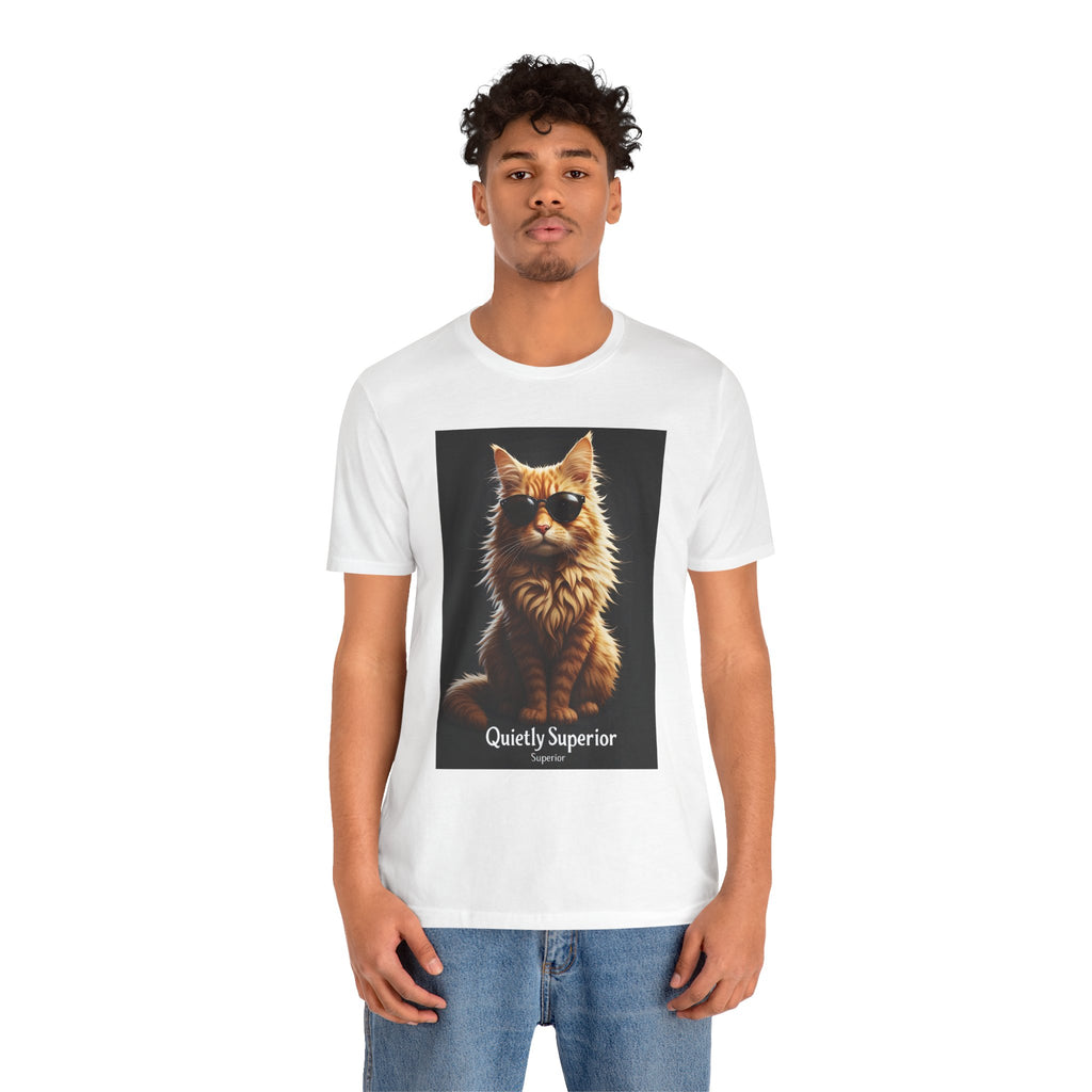 Cat T-Shirt — "Quietly Superior" Cool Cat Graphic Tee