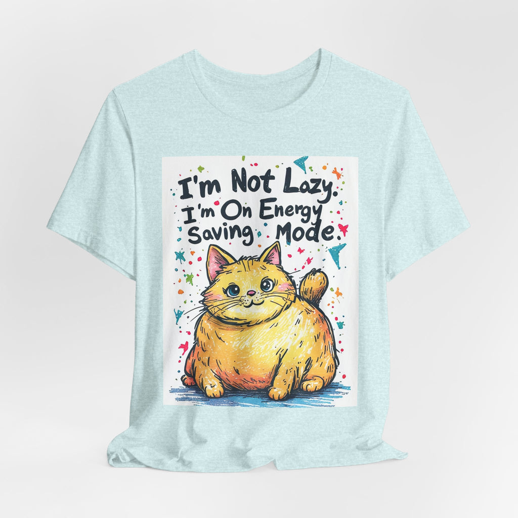 I'm Not Lazy, I'm On Energy Saving Mode Cat T-Shirt