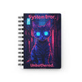 System Error Cat Spiral Notebook — Cyberpunk Cat Journal with "System Error. Unbothered."