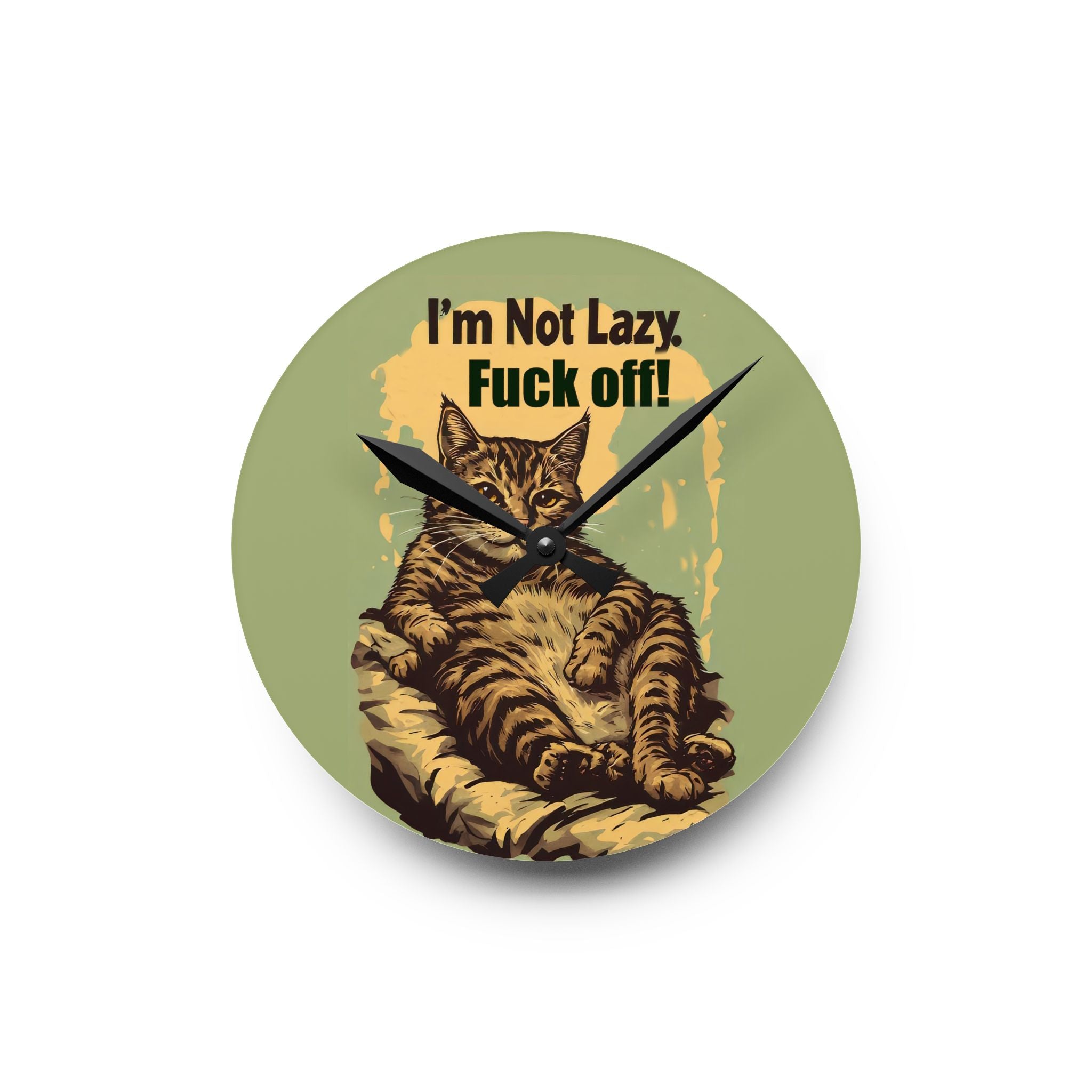 I'm Not Lazy Cat Wall Clock – Funny Sarcastic Cat Decor