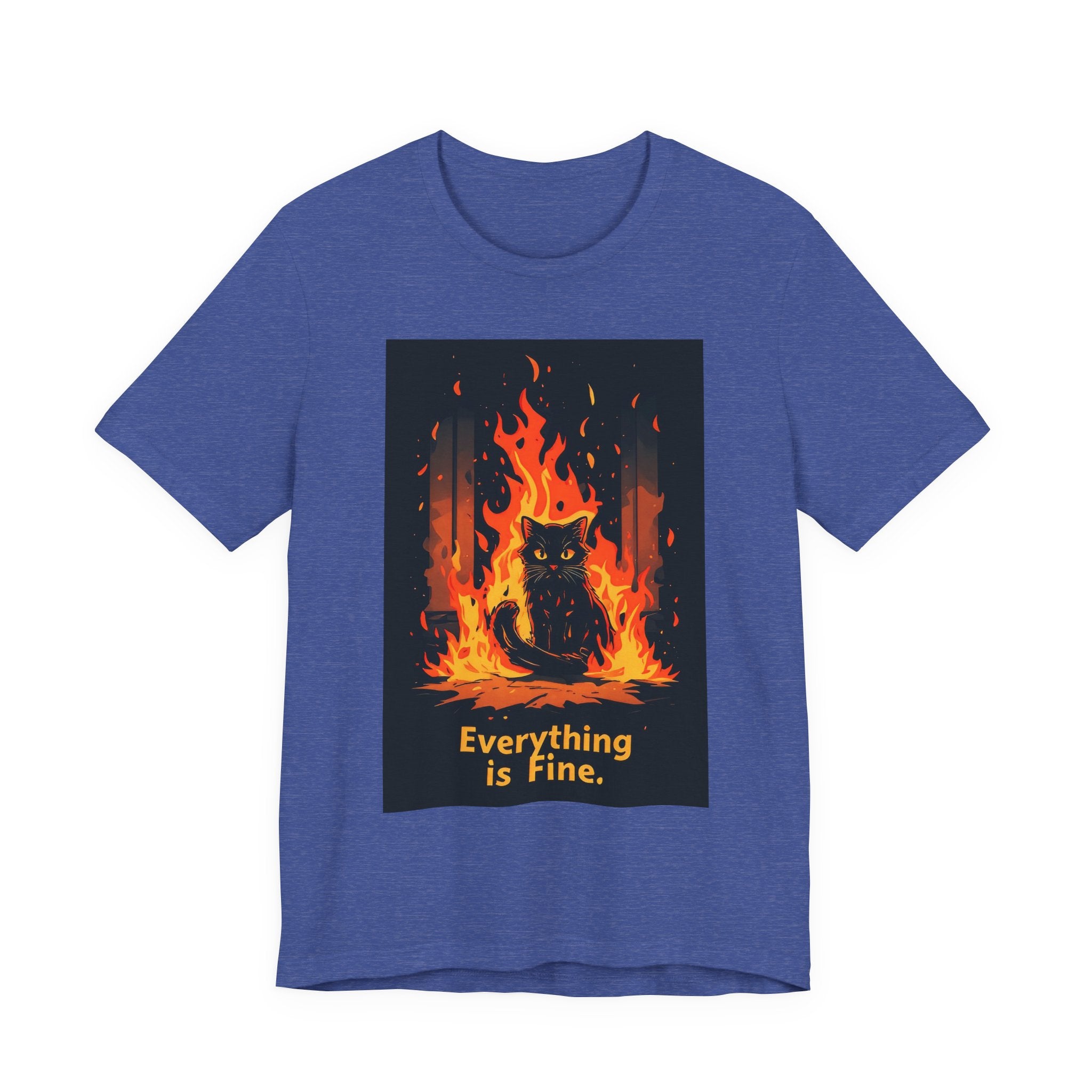 Everything Is Fine Cat Tee — Funny Cat Shirt with Burning Flames Graphic