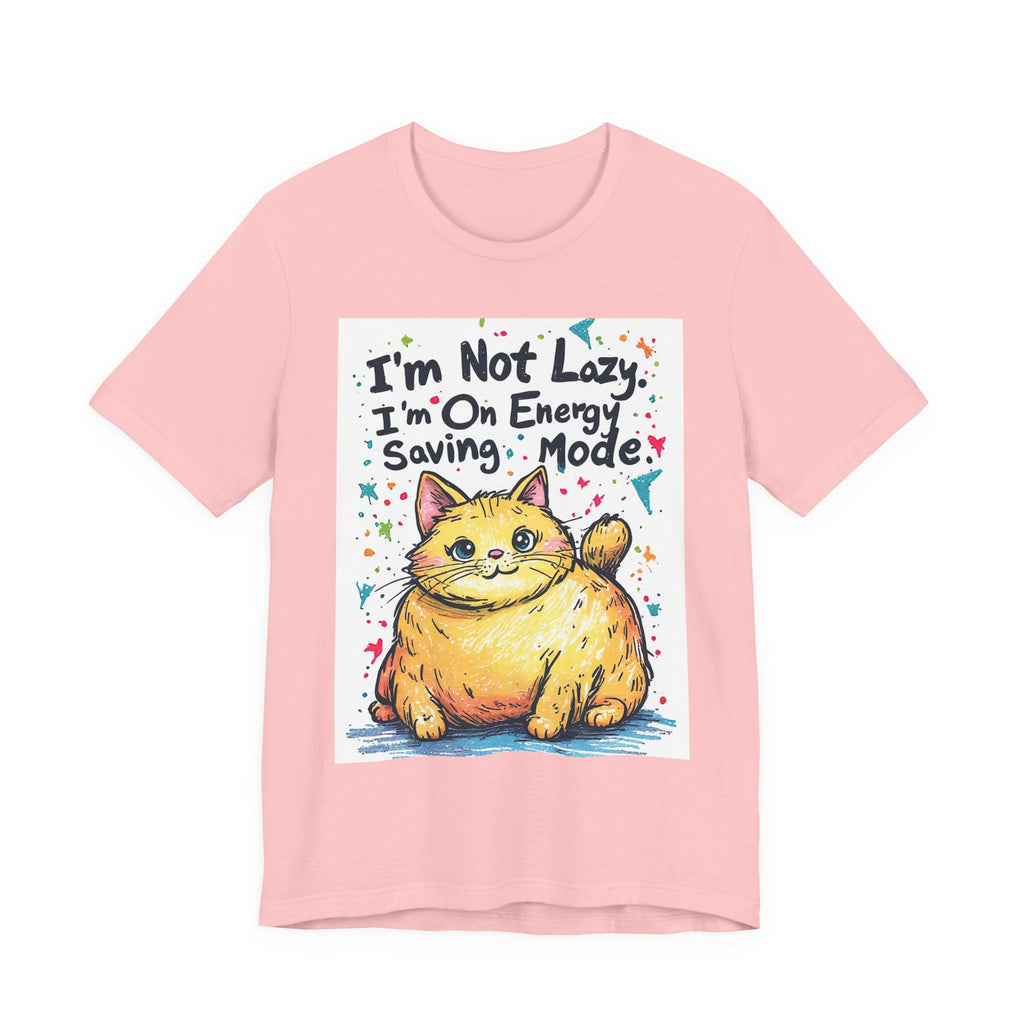 I'm Not Lazy, I'm On Energy Saving Mode Cat T-Shirt