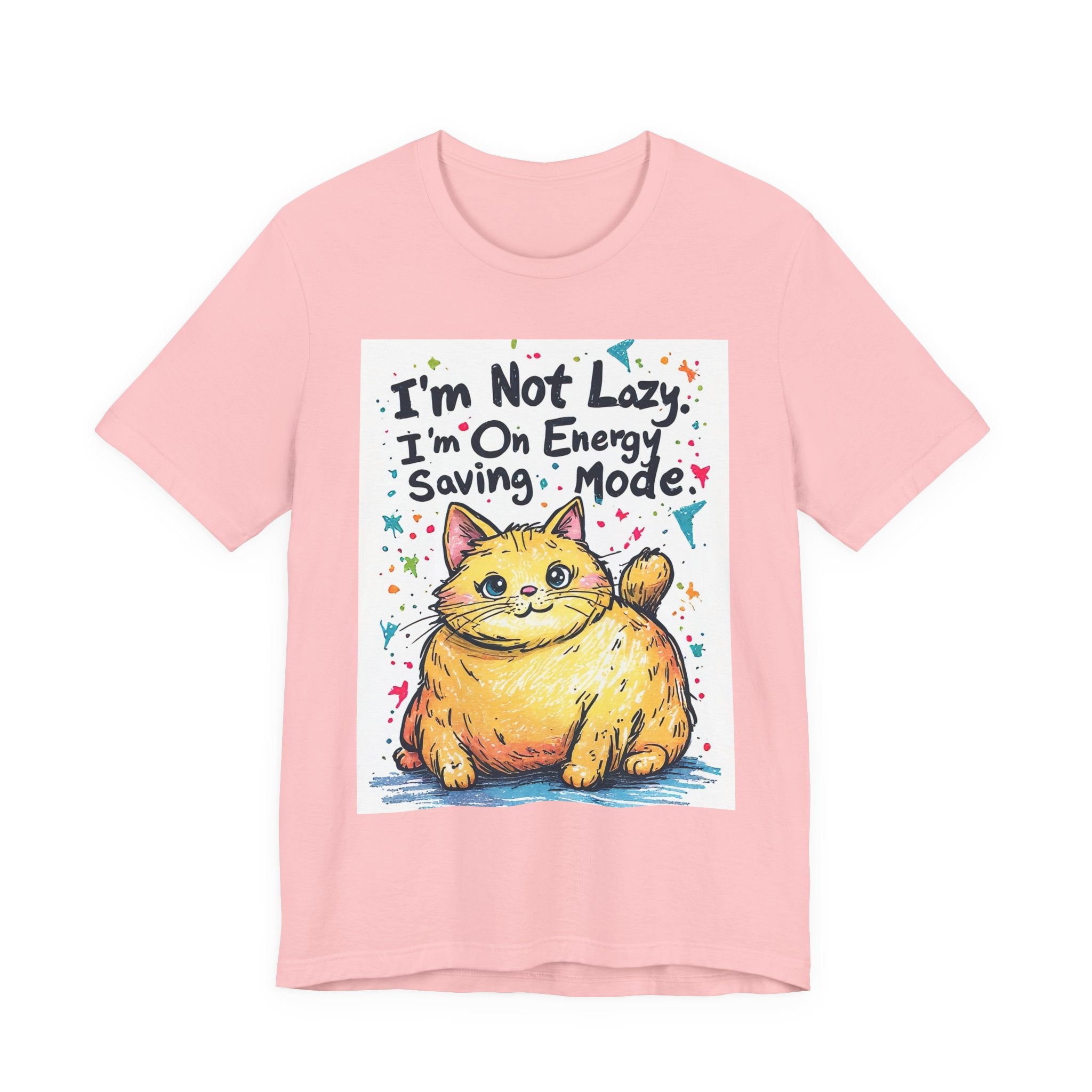 I'm Not Lazy, I'm On Energy Saving Mode Cat T-Shirt