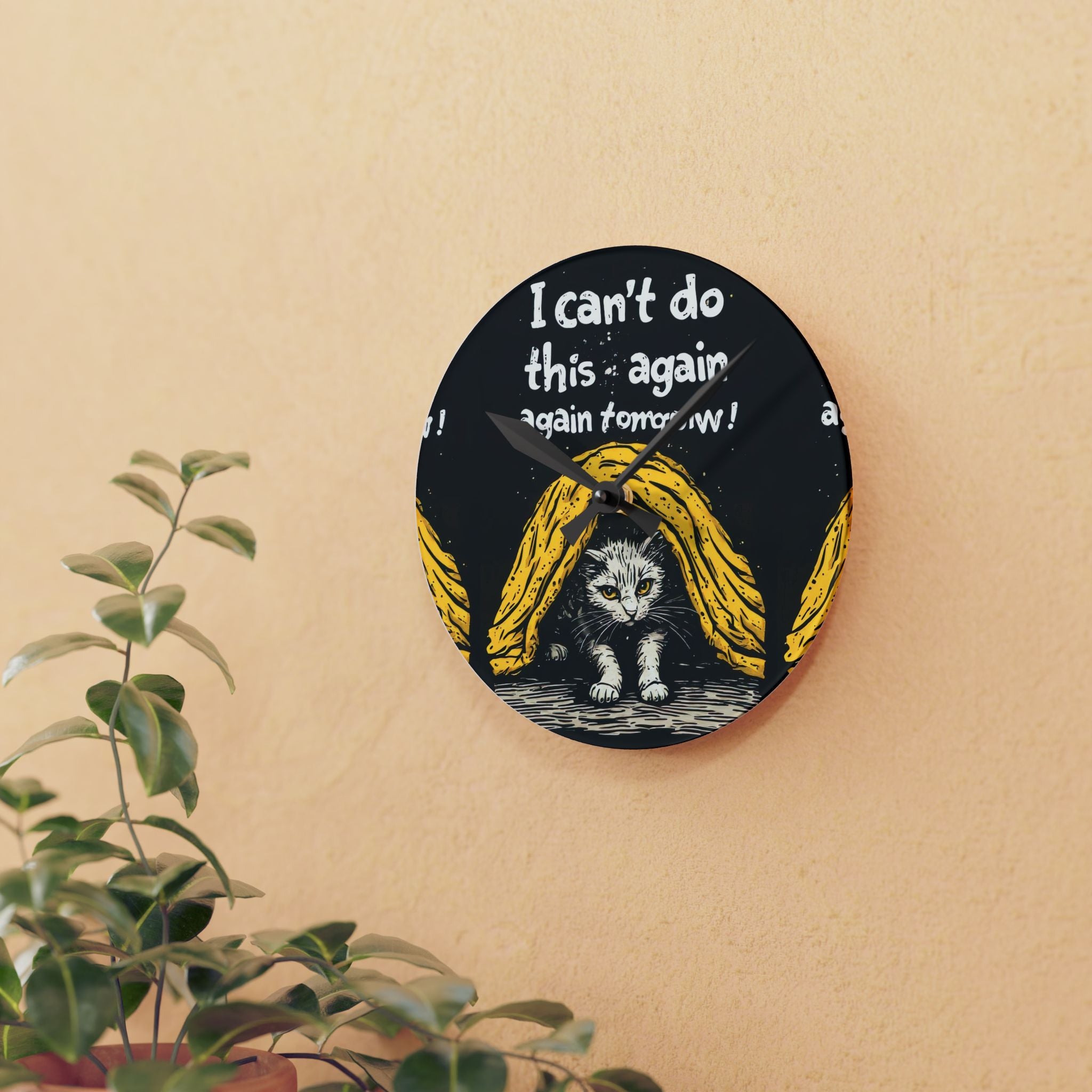 I Can't Do This Again Tomorrow Cat Wall Clock – Funny Introvert & Work Humor Decor