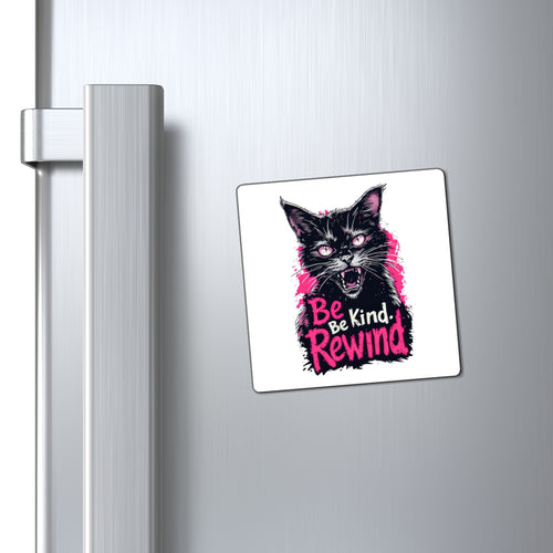 Be Kind Rewind Cat Magnet — Retro Punk Refrigerator Magnet