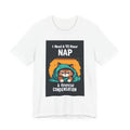 Nap & Financial Compensation T-Shirt — Funny Cat 72-Hour Nap Tee