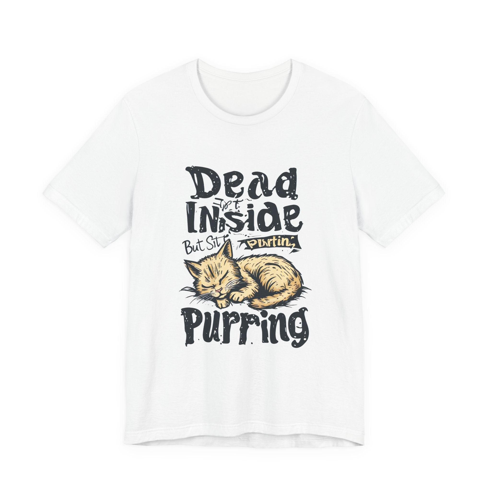 Cat T-Shirt — "Dead Inside But Still Purrin'" Cute Vintage Sleeping Kitten Tee