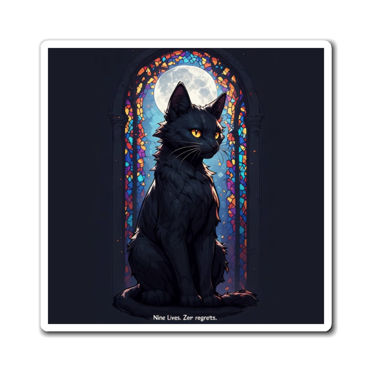 Black Cat Stained Glass Magnet — "Nine Lives. Zero Regrets."