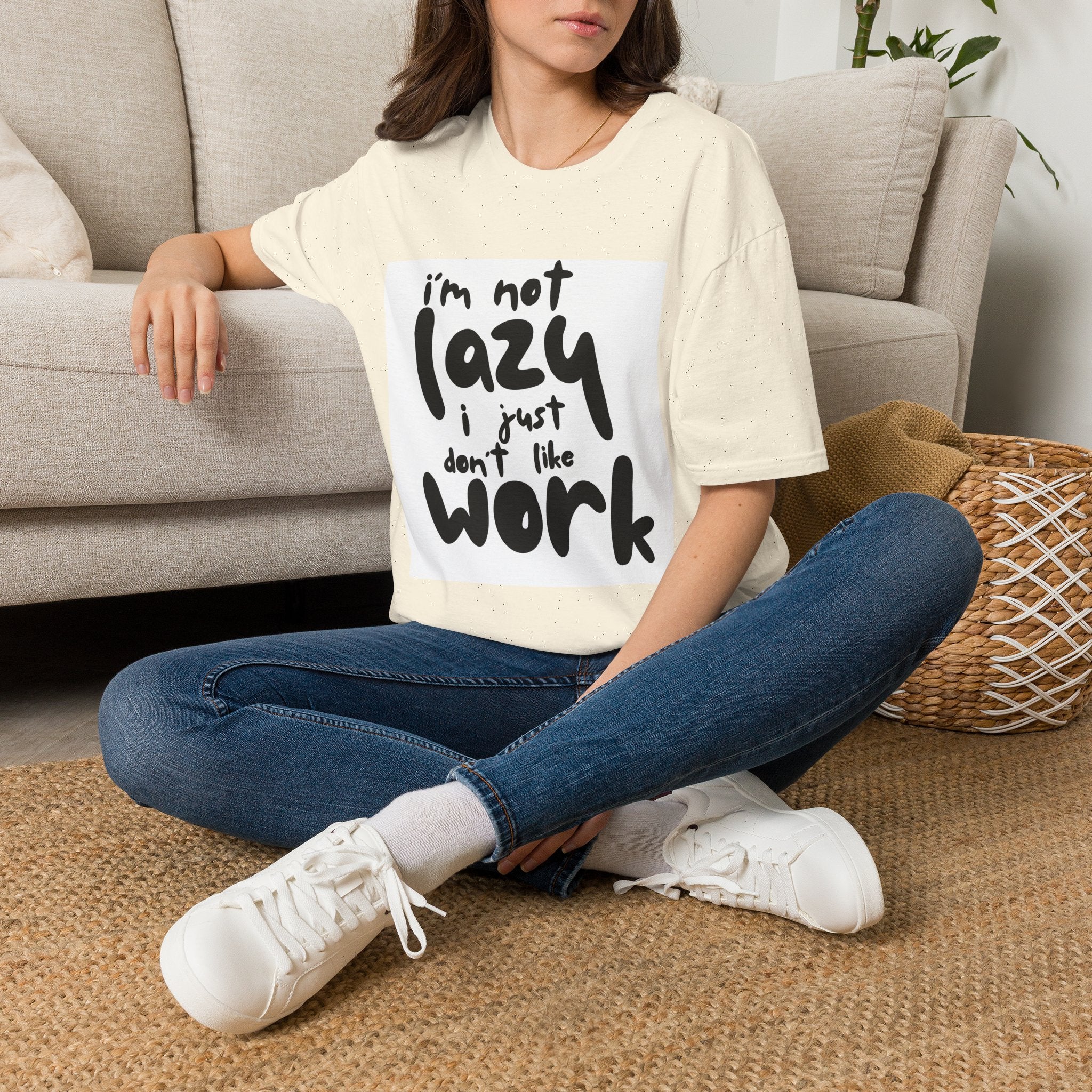 Funny "I'm Not Lazy I Just Don't Like Work" T-Shirt