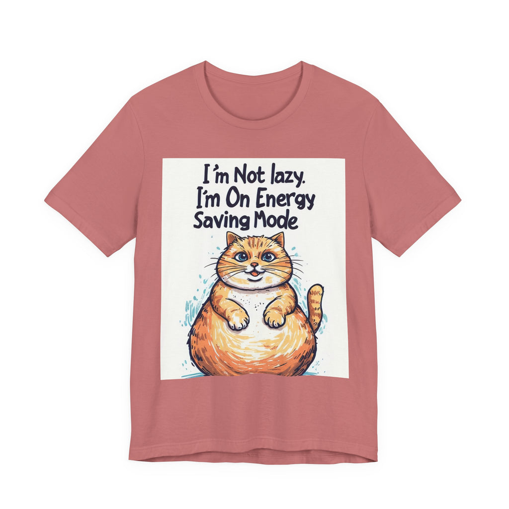 I'm Not Lazy Cat T-Shirt — "I'm On Energy Saving Mode" Funny Cat Tee