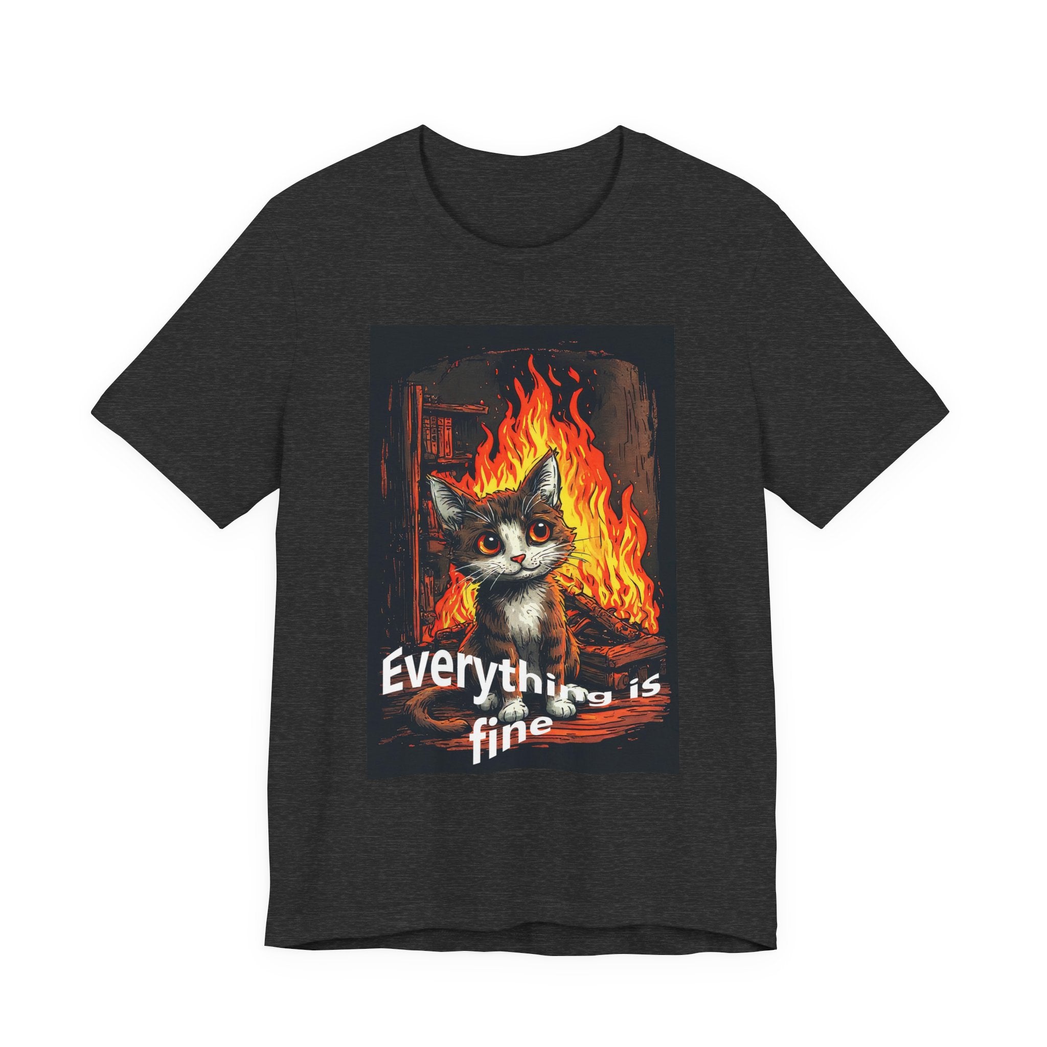 Everything Is Fine Cat T-Shirt