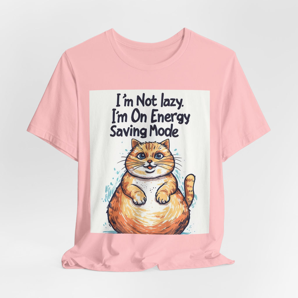I'm Not Lazy Cat T-Shirt — "I'm On Energy Saving Mode" Funny Cat Tee