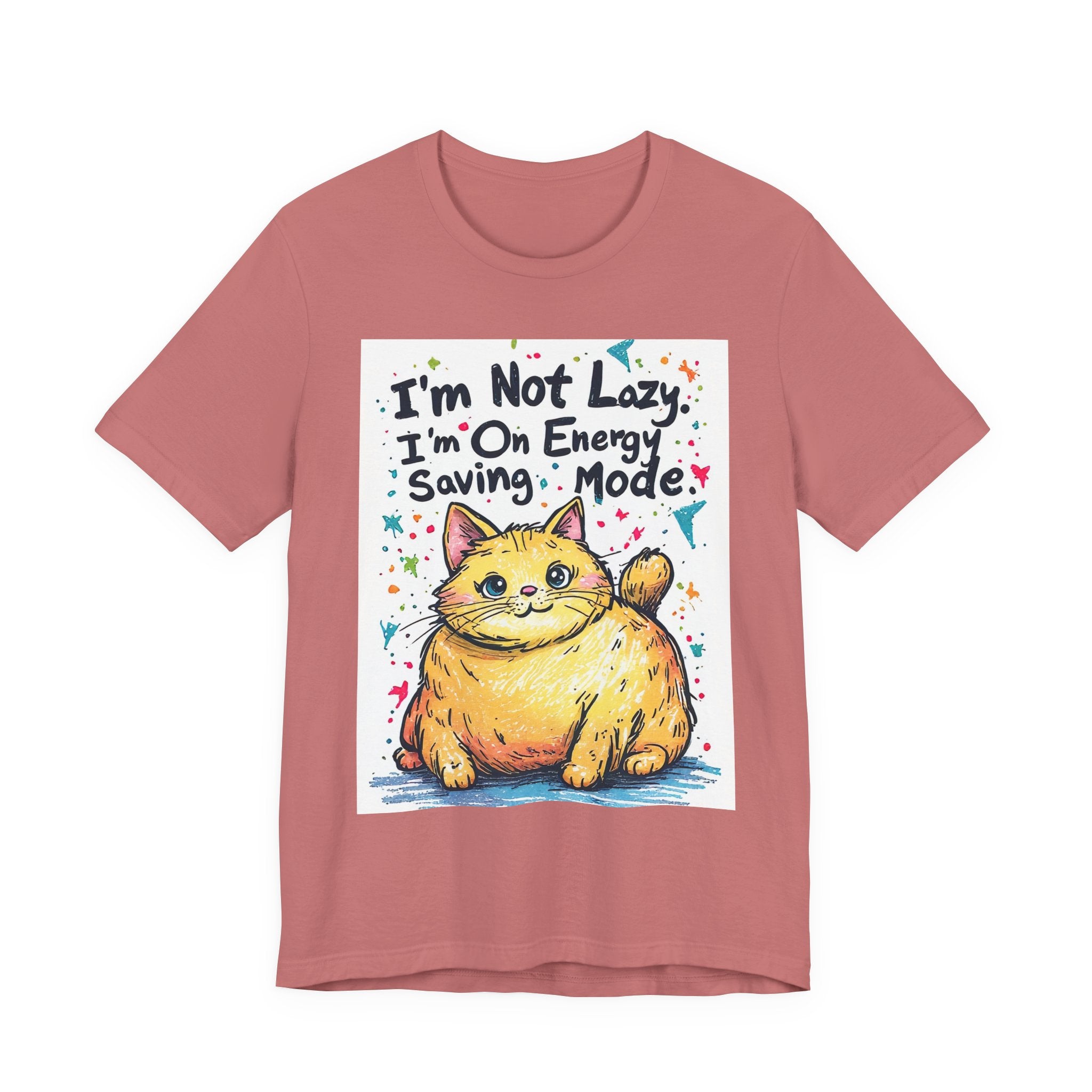 I'm Not Lazy, I'm On Energy Saving Mode Cat T-Shirt