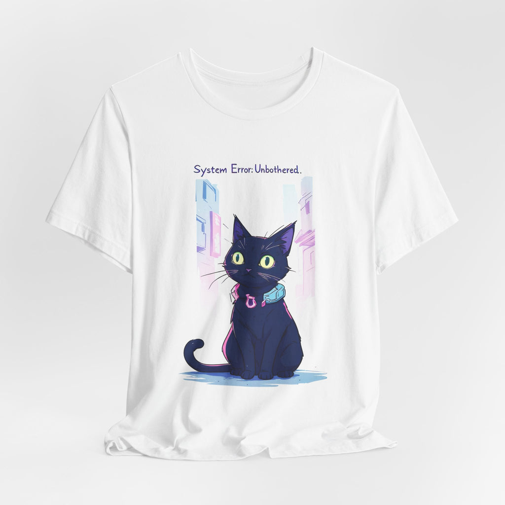 System Error: Unbothered Cat Tee — Cute Black Cat Graphic Shirt
