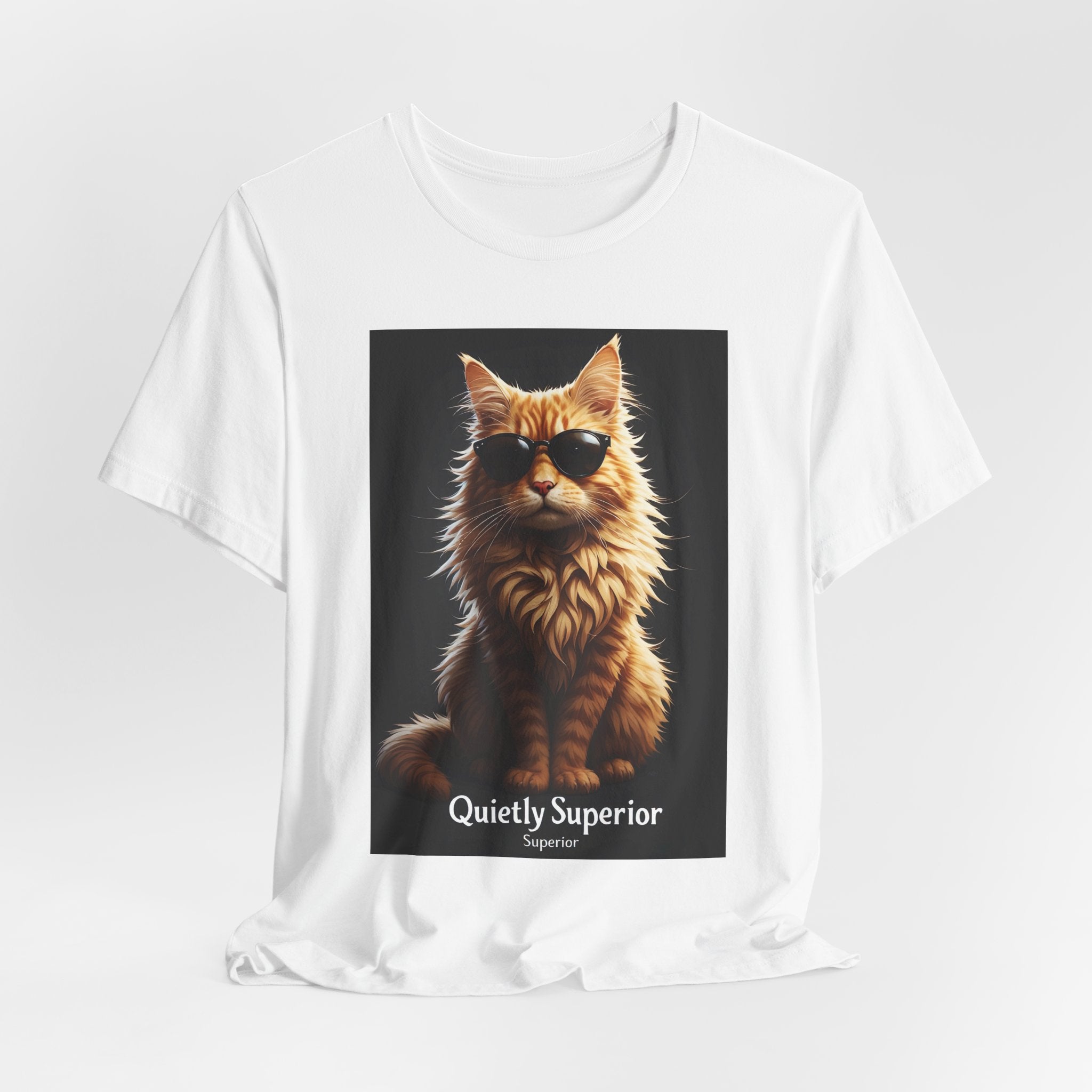 Cat T-Shirt — "Quietly Superior" Cool Cat Graphic Tee