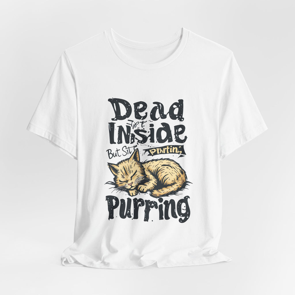 Cat T-Shirt — "Dead Inside But Still Purrin'" Cute Vintage Sleeping Kitten Tee