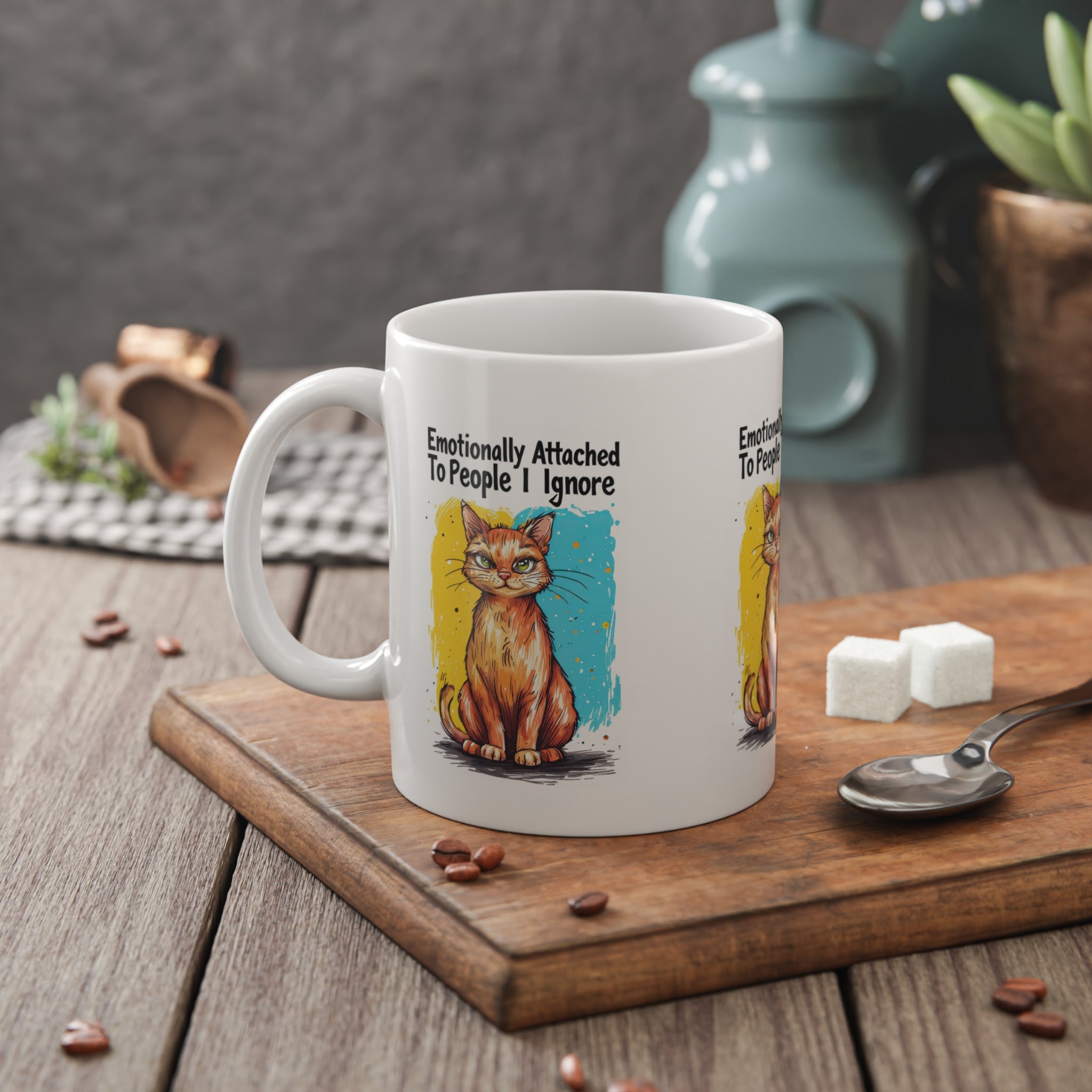 Ceramic Mug — "Emotionally Attached to People I Ignore" Cat Coffee Cup