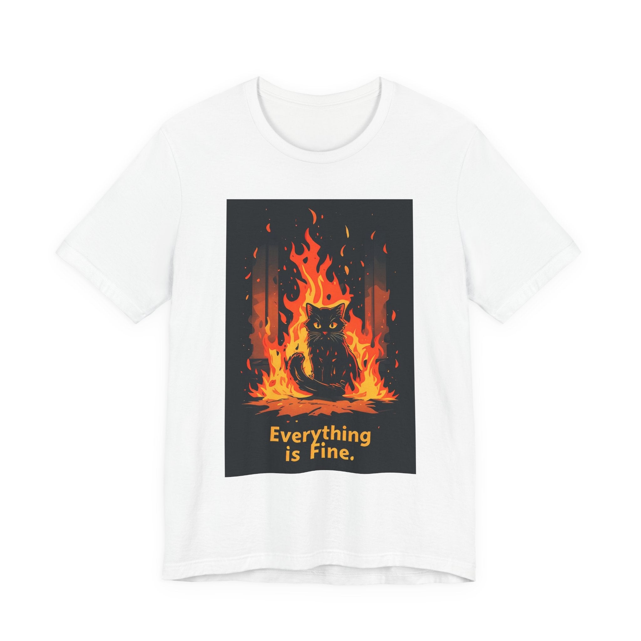 Everything Is Fine Cat Tee — Funny Cat Shirt with Burning Flames Graphic