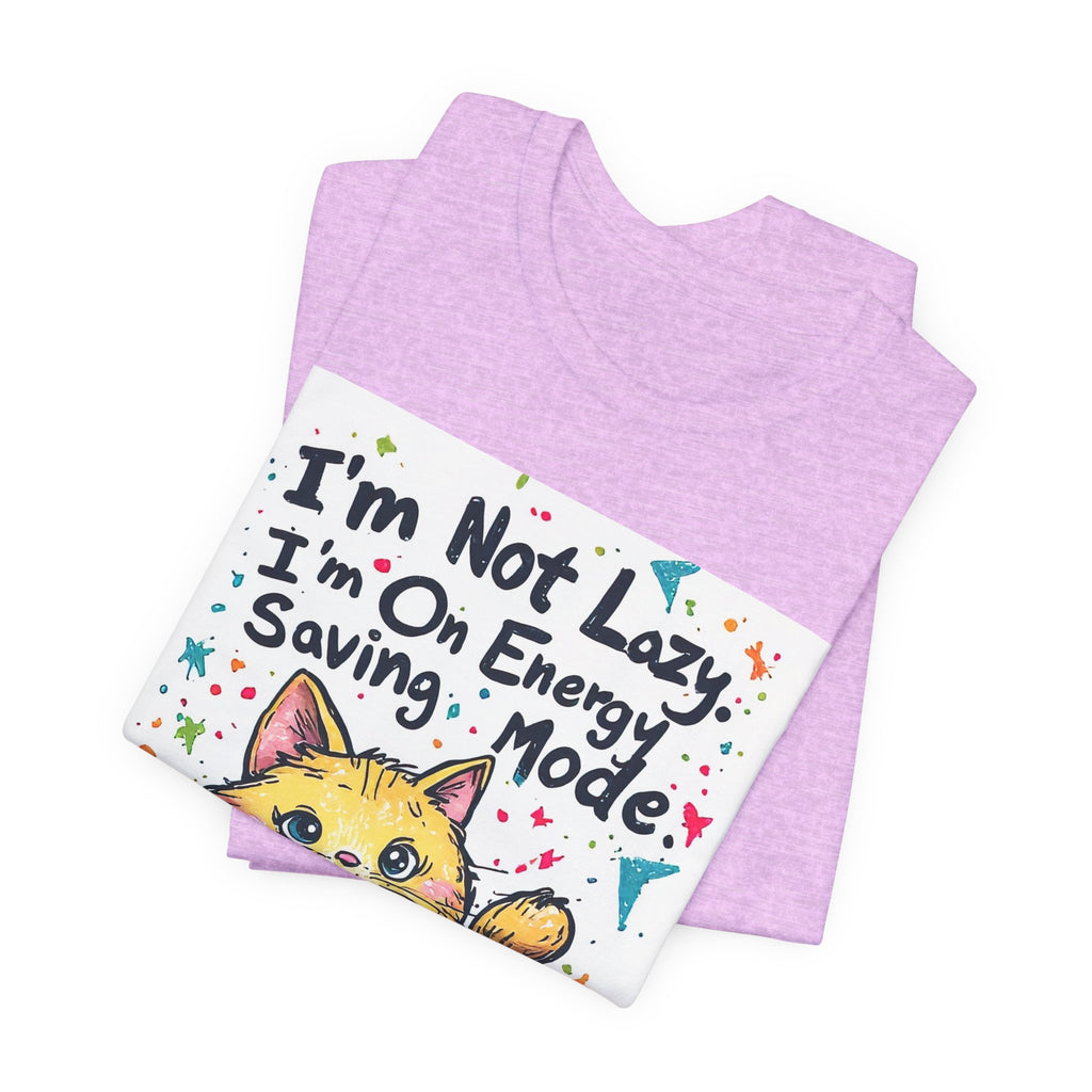 I'm Not Lazy, I'm On Energy Saving Mode Cat T-Shirt