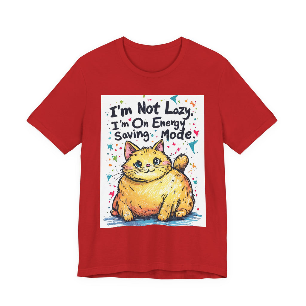 I'm Not Lazy, I'm On Energy Saving Mode Cat T-Shirt