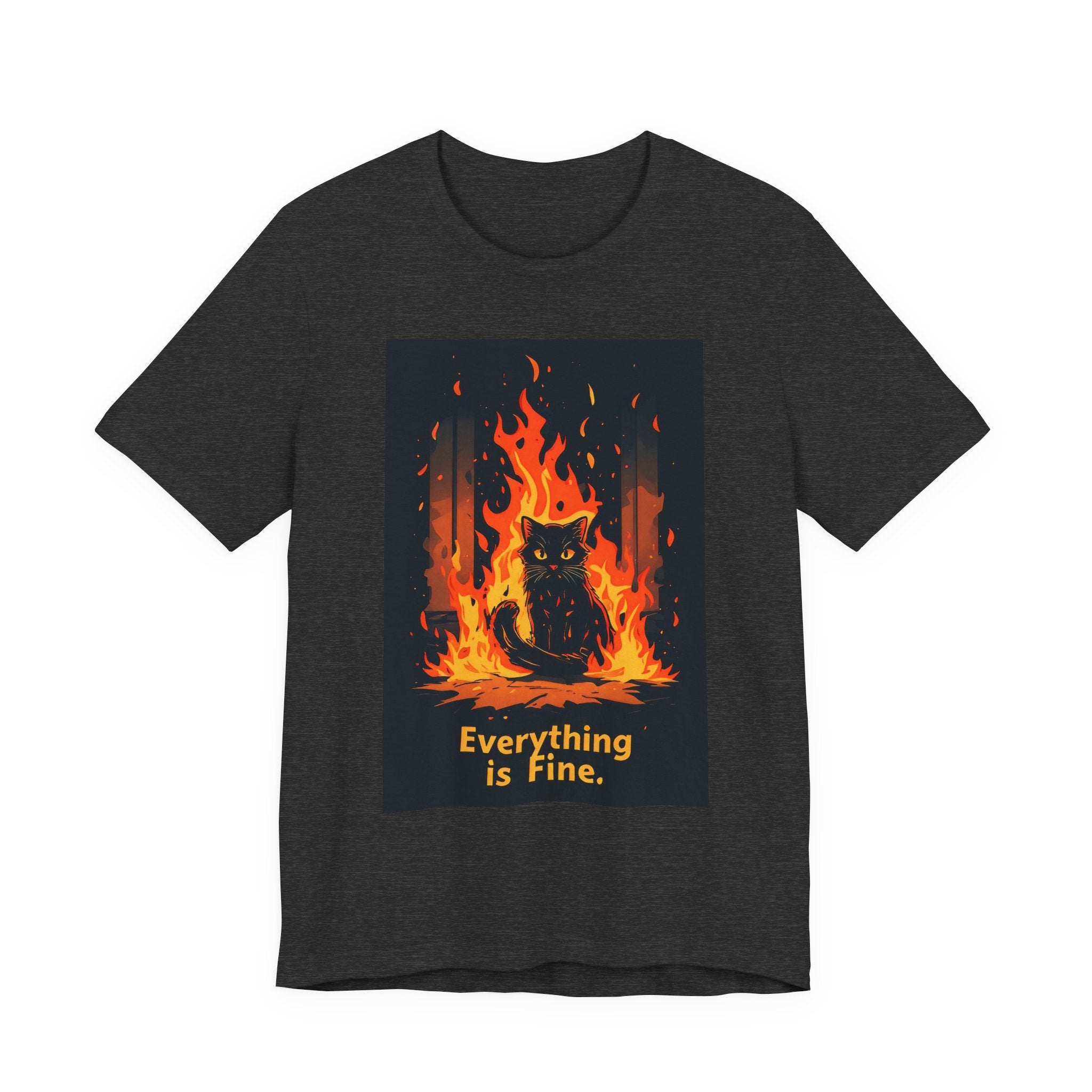 Everything Is Fine Cat Tee — Funny Cat Shirt with Burning Flames Graphic