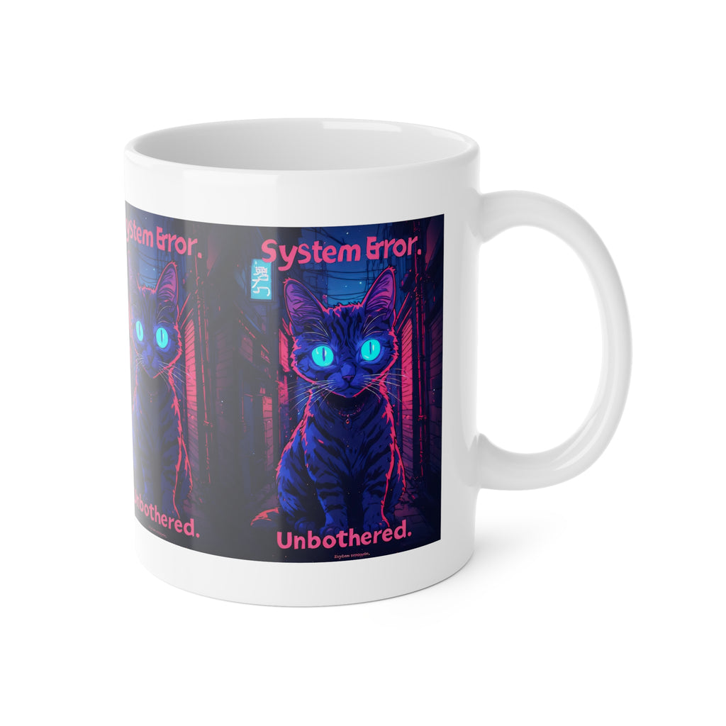 System Error Cat Mug — Cyberpunk Neon Cat Coffee Cup ("Unbothered")
