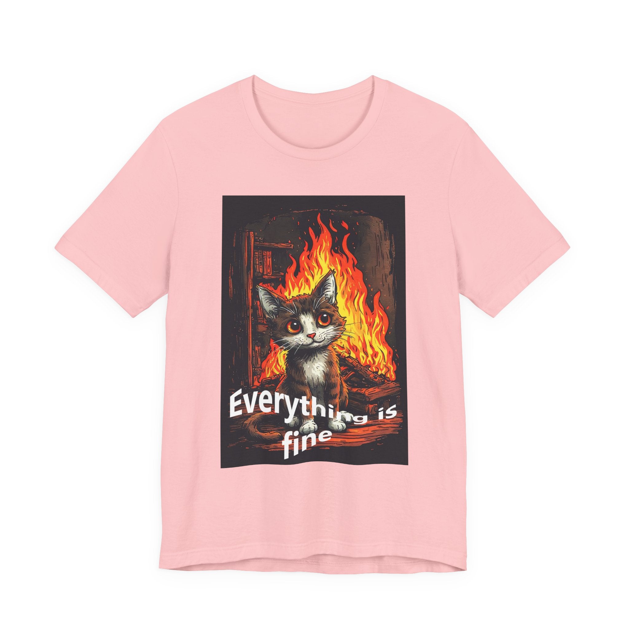 Everything Is Fine Cat T-Shirt