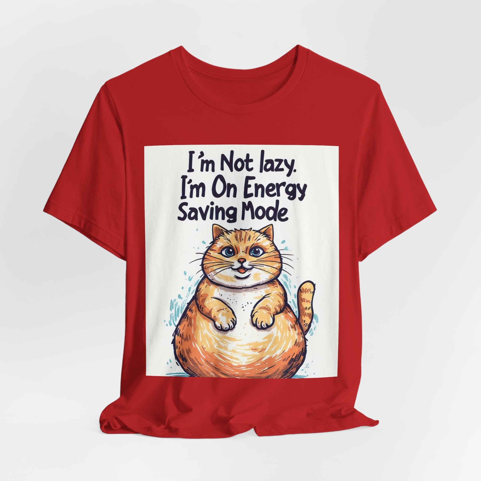 I'm Not Lazy Cat T-Shirt — "I'm On Energy Saving Mode" Funny Cat Tee