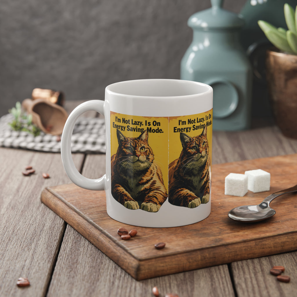 Cat Mug — "I’m Not Lazy, I’m On Energy Saving Mode" Ceramic Coffee Cup
