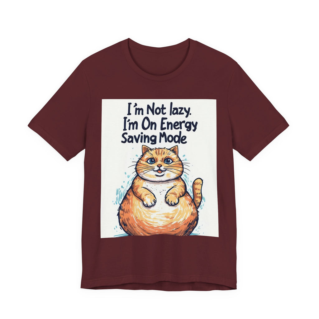 I'm Not Lazy Cat T-Shirt — "I'm On Energy Saving Mode" Funny Cat Tee