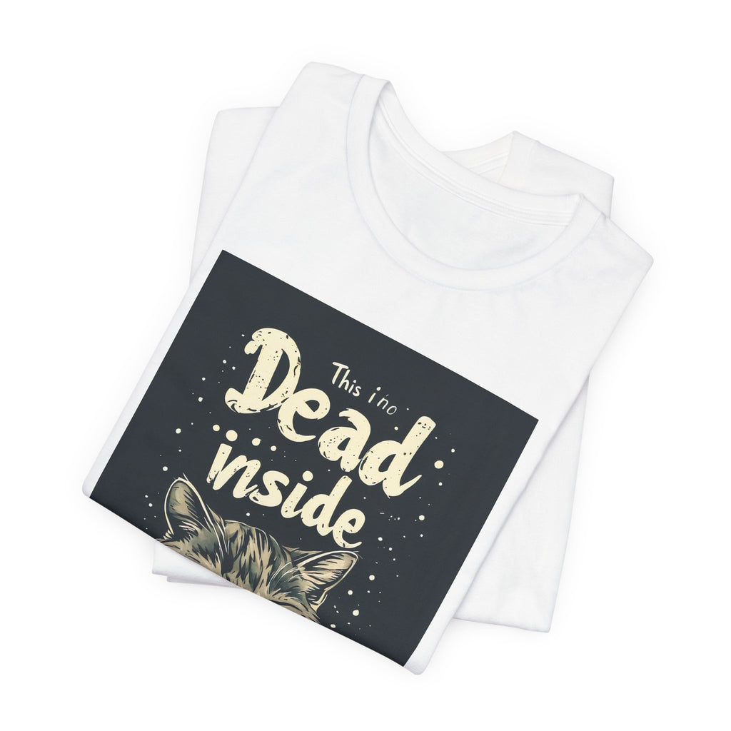 Dead Inside Purring Cat T-Shirt