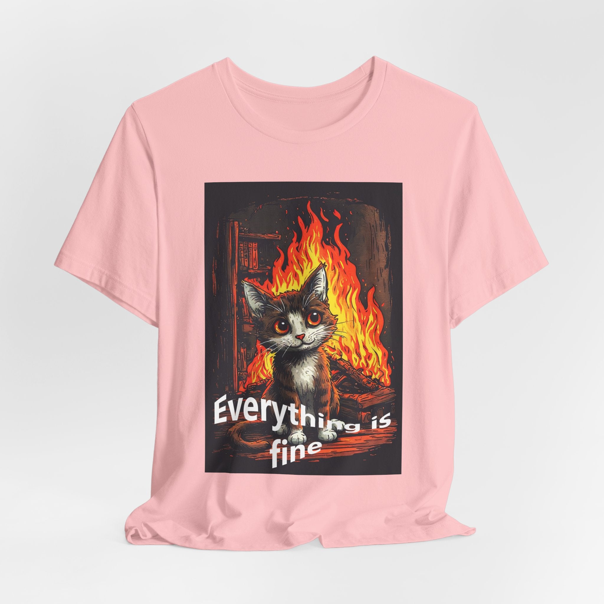 Everything Is Fine Cat T-Shirt