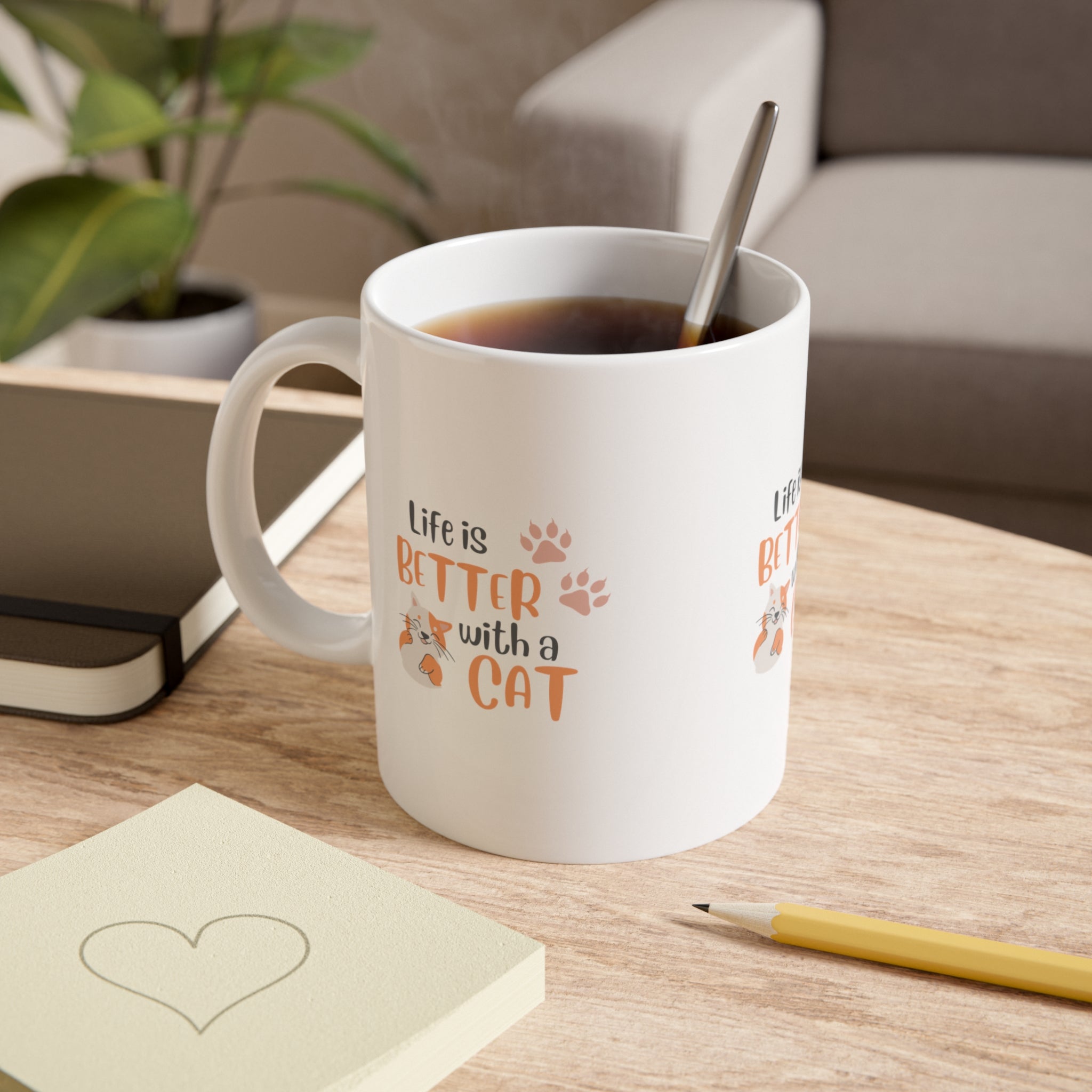 Cat Lover Mug — “Life Is Better With a Cat” 11oz Ceramic Coffee Cup