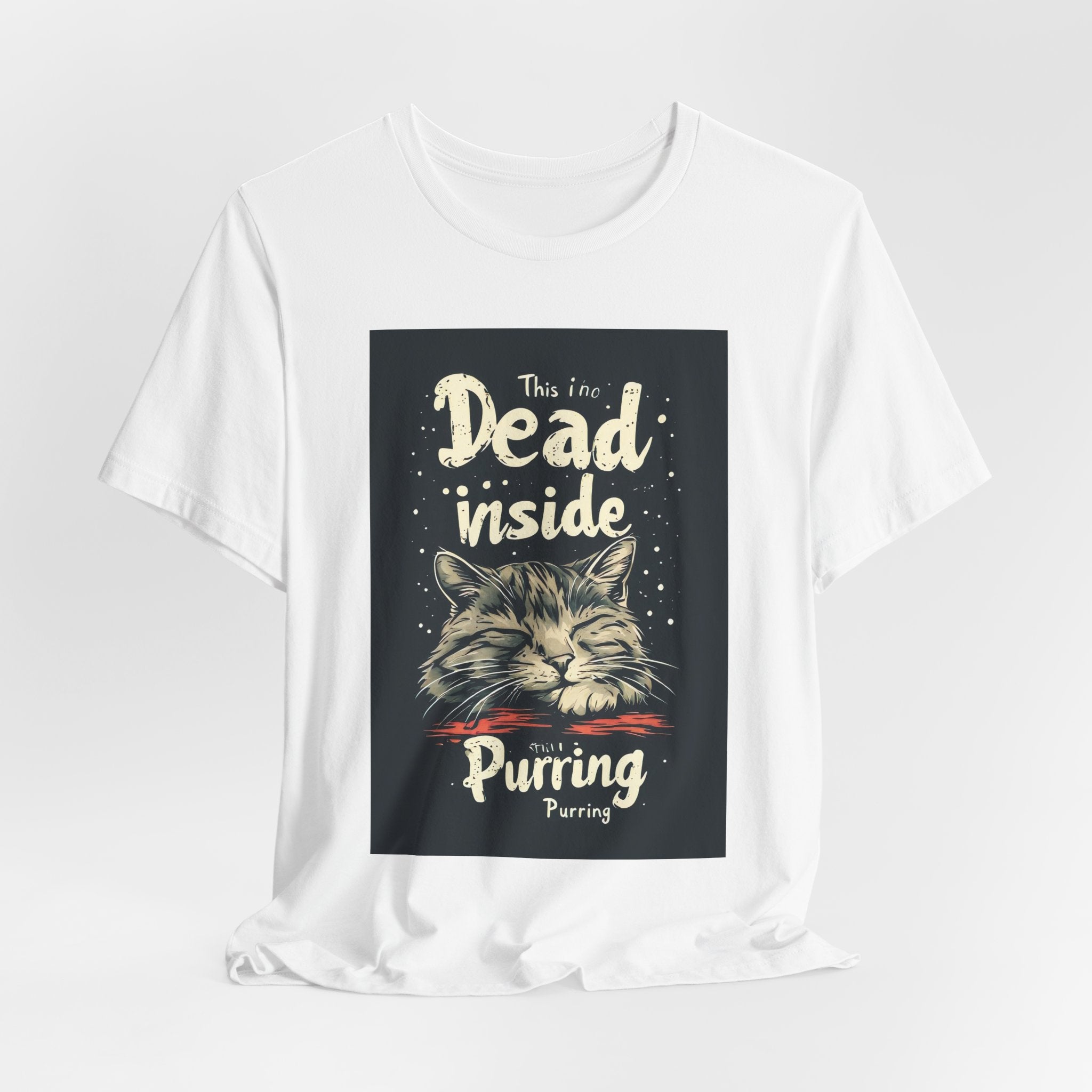 Dead Inside Purring Cat T-Shirt