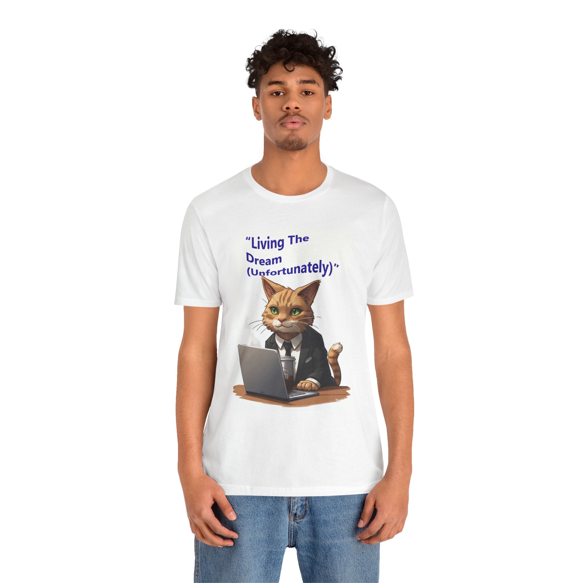Cat Desk Worker Tee — "Living The Dream (Unfortunately)" Funny Office Cat T-Shirt