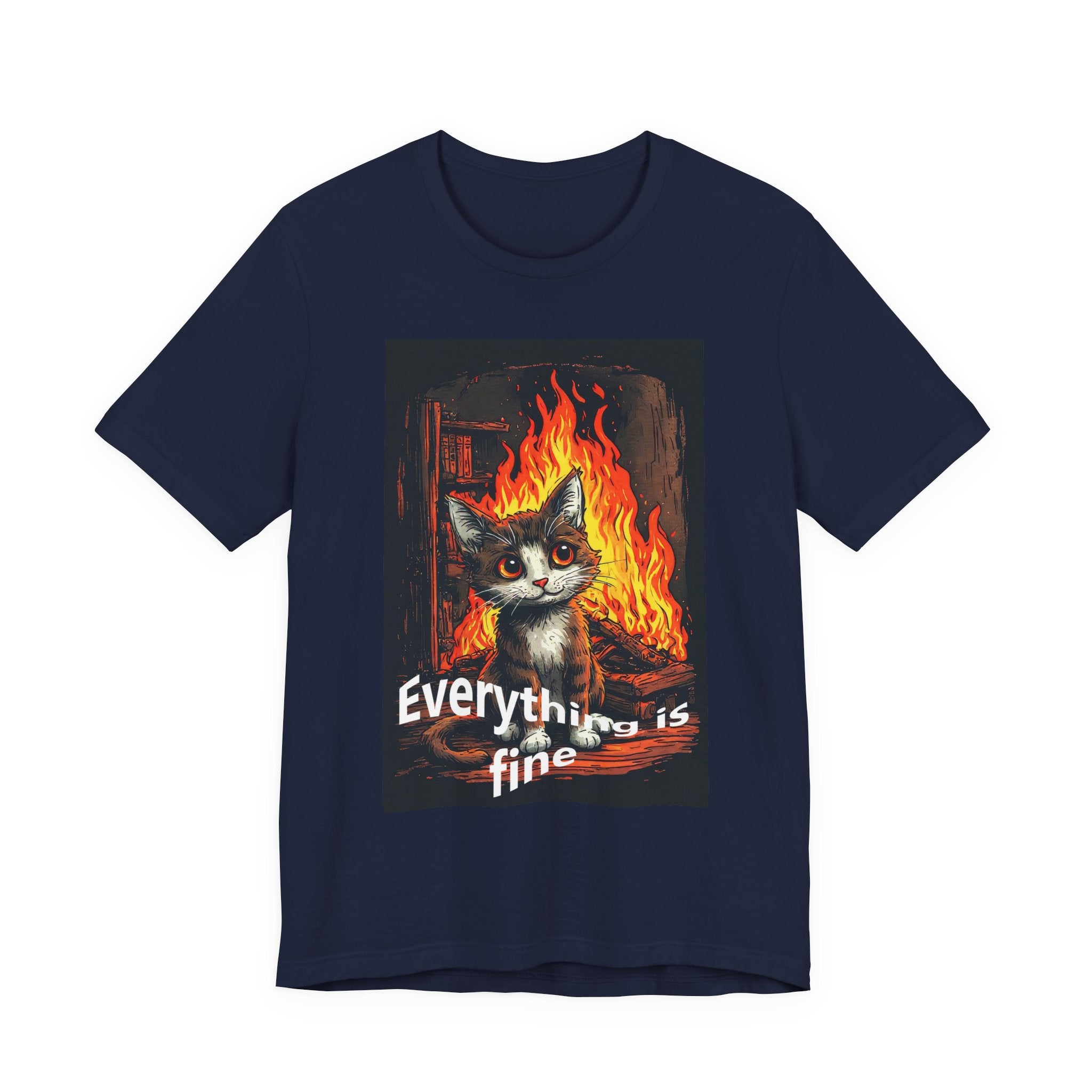 Everything Is Fine Cat T-Shirt
