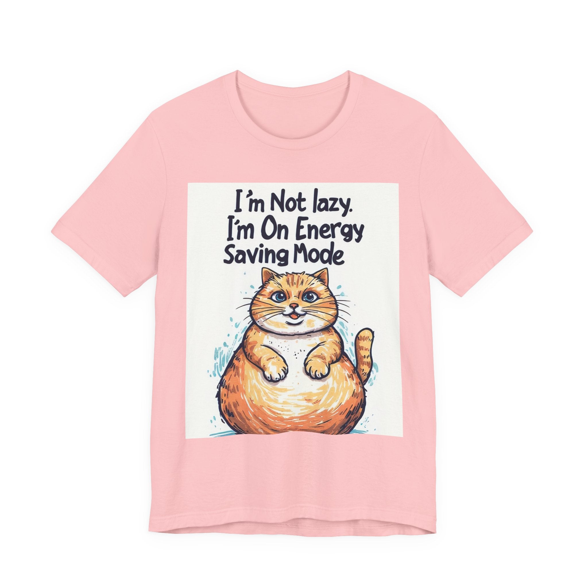 I'm Not Lazy Cat T-Shirt — "I'm On Energy Saving Mode" Funny Cat Tee