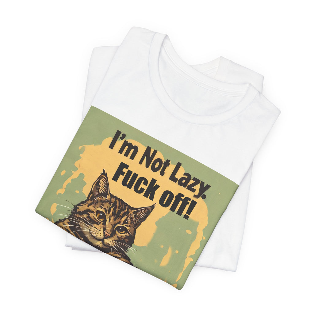 Cat Attitude Tee - “I’m Not Lazy, F**k Off!” Vintage Cat Graphic T-Shirt