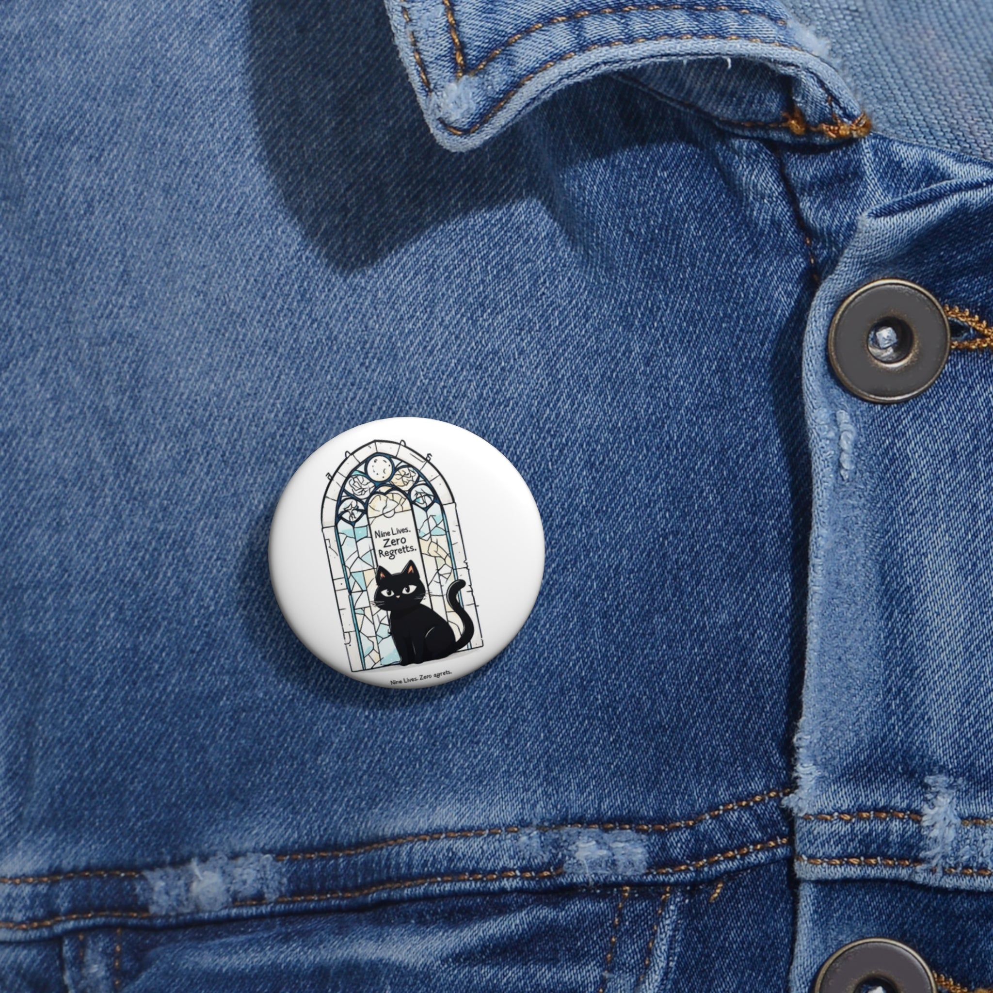 Pin Button — Black Cat 'Nine Lives, Zero Regrets' Stained Glass Design