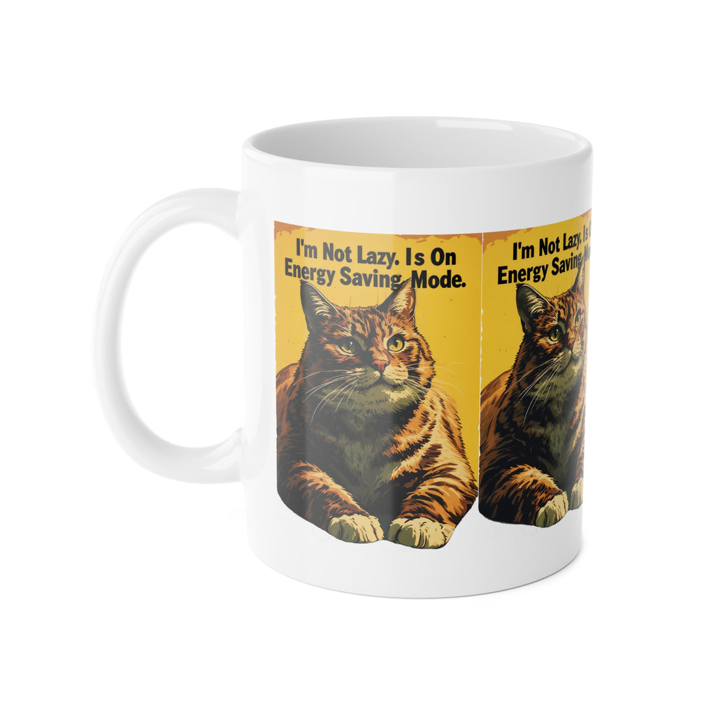 Cat Mug — "I’m Not Lazy, I’m On Energy Saving Mode" Ceramic Coffee Cup