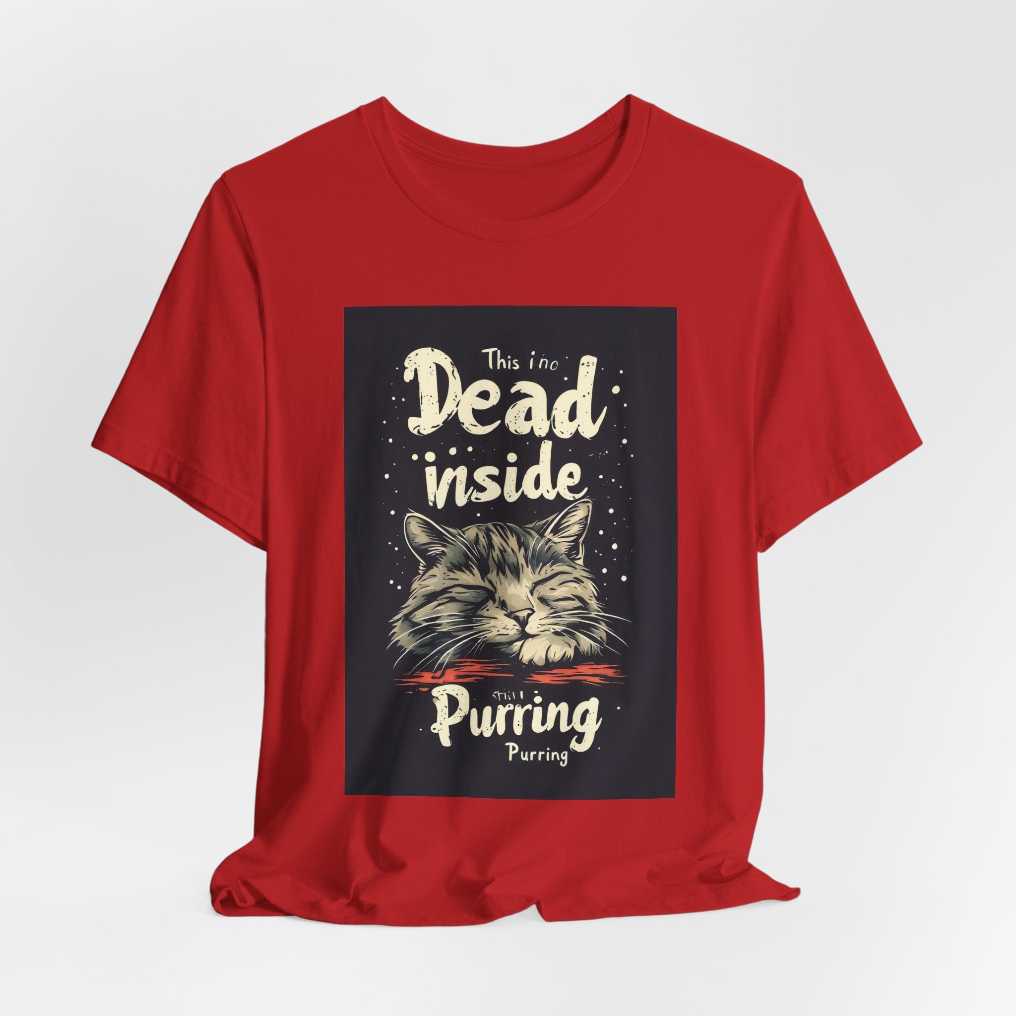 Dead Inside Purring Cat T-Shirt